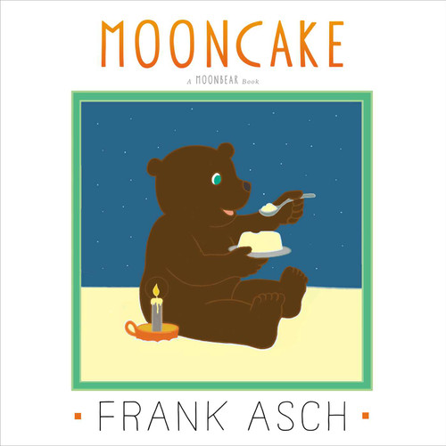 Mooncake - 9781442494046 by Frank Asch, Frank Asch, 9781442494046