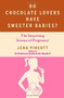 Do Chocolate Lovers Have Sweeter Babies? (The Surprising Science of Pregnancy) by Jena Pincott, 9781439183342