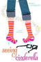 Seeing Cinderella by Jenny Lundquist, 9781442445505
