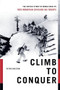 Climb to Conquer (The Untold Story of WWII's 10th Mountain Division) by Peter Shelton, 9781451655100