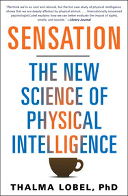 Sensation (The New Science of Physical Intelligence) by Thalma Lobel, 9781451699197