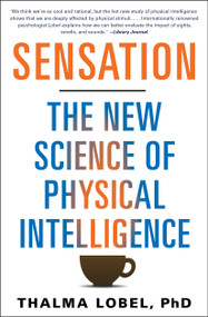 Sensation (The New Science of Physical Intelligence) by Thalma Lobel, 9781451699197