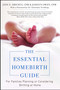 The Essential Homebirth Guide (For Families Planning or Considering Birthing at Home) by Jane E. Drichta, Jodilyn Owen, Christianne Northrup, 9781451668629
