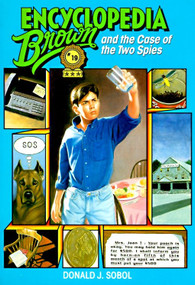 Encyclopedia Brown and the Case of the Two Spies by Donald J. Sobol, 9780553482973