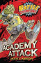 Battle Champions: Academy  Attack by Jack Carson, 9780857075598