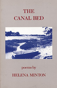 The Canal Bed by Helena Minton, 9780914086536