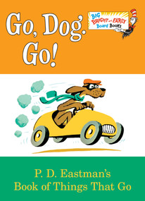 Go, Dog. Go! - 9780553521092 by P.D. Eastman, 9780553521092