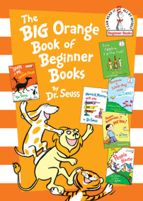 The Big Orange Book of Beginner Books by Dr. Seuss, 9780553524253