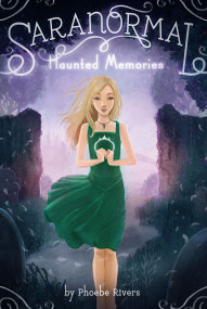 Haunted Memories - 9781442440401 by Phoebe Rivers, 9781442440401
