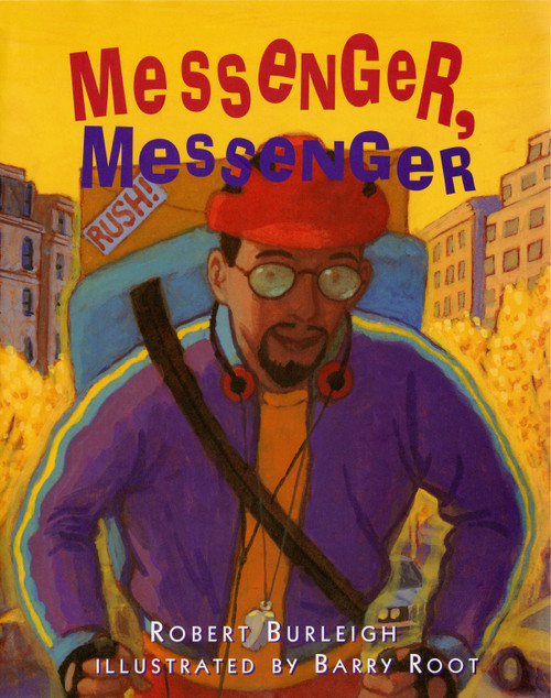 Messenger, Messenger by Barry Root, Robert Burleigh, 9781442453357