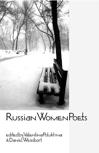 Russian Women Poets by Valentina Polukhina, Daniel Weissbort, Elaine Feinstein, 9780953382484