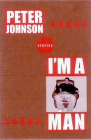 I'm a Man by Peter Johnson, 9781893996694