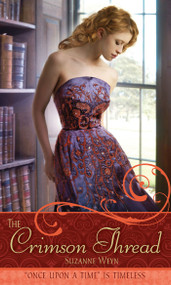 The Crimson Thread (A Retelling of "Rumpelstiltskin") by Suzanne Weyn, 9781416959434