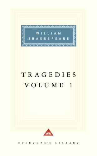 Tragedies, vol. 1 (Volume 1) by William Shakespeare, Tony Tanner, 9780679417422