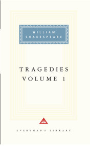 Tragedies, Volume 1 (Introduction by Tony Tanner) - 9780679417422 by William Shakespeare, Tony Tanner, 9780679417422