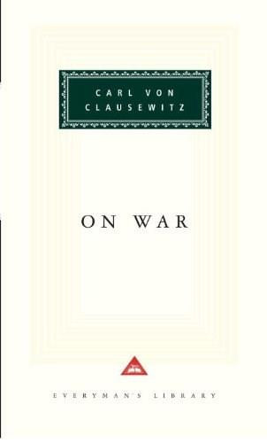 On War - 9780679420439 by Carl von Clausewitz, Michael Howard, Michael Howard, Peter Paret, Peter Paret, 9780679420439
