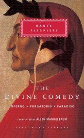 The Divine Comedy (Inferno; Purgatorio; Paradiso (in one volume); Introduction by Eugenio Montale) by Dante Alighieri, Allen Mandelbaum, Eugenio Montale, Peter Armour, 9780679433132