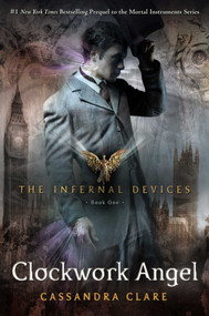 Clockwork Angel by Cassandra Clare, 9781416975861