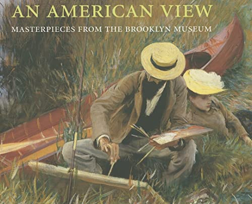 An American View (Masterpieces from the Brooklyn Museum) by Teresa A. Carbone, 9781904832119