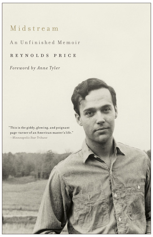 Midstream (An Unfinished Memoir) by Reynolds Price, 9781439183533