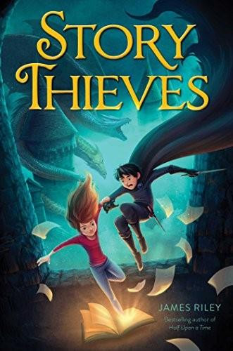 Story Thieves - 9781481409209 by James Riley, 9781481409209