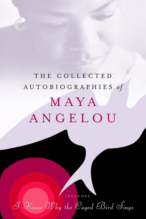 The Collected Autobiographies of Maya Angelou by Maya Angelou, 9780679643258