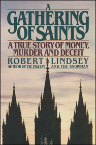 A Gathering of Saints by Robert Lindsey, 9781501153112