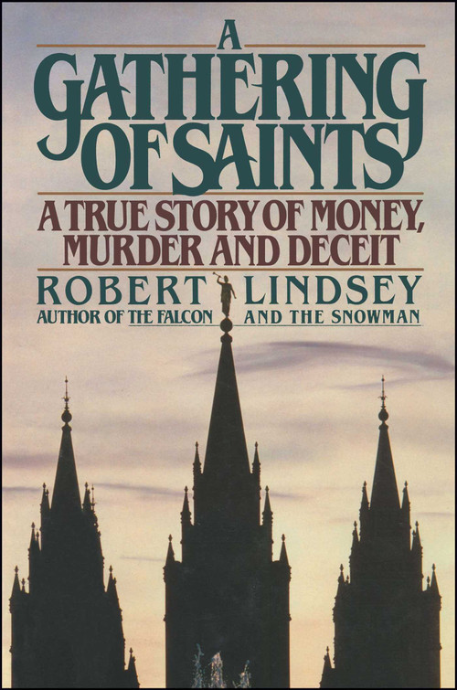 A Gathering of Saints by Robert Lindsey, 9781501153112
