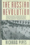 The Russian Revolution by Richard Pipes, 9780679736608