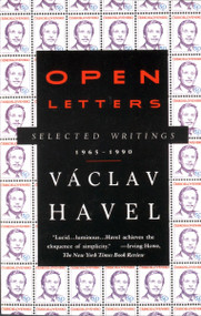 Open Letters (Selected Writings, 1965-1990) by Vaclav Havel, 9780679738114