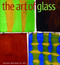 The Art of Glass (Toledo Museum of Art) by Jutta-Annette Page, 9781904832232