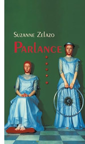 Parlance by Suzanne Zelazo, 9781552451281