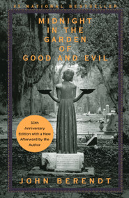 Midnight in the Garden of Good and Evil - 9780679751526 by John Berendt, 9780679751526