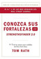 Conozca sus fortalezas 2.0. by Tom Rath, 9781595620842