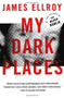 My Dark Places by James Ellroy, 9780679762058