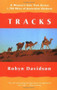Tracks (A Woman's Solo Trek Across 1700 Miles of Australian Outback) by Robyn Davidson, 9780679762874
