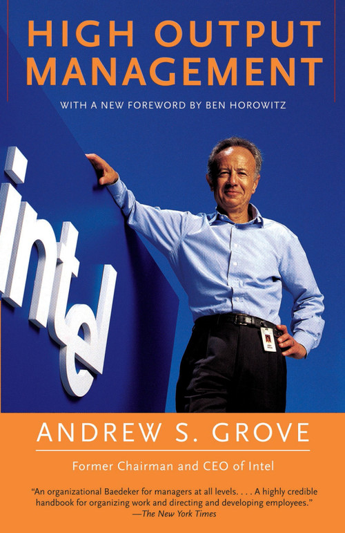 High Output Management by Andrew S. Grove, 9780679762881