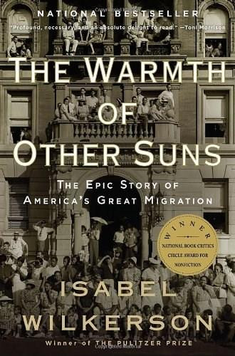 The Warmth of Other Suns (The Epic Story of America's Great Migration) - 9780679763888 by Isabel Wilkerson, 9780679763888