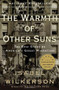 The Warmth of Other Suns (The Epic Story of America's Great Migration) - 9780679763888 by Isabel Wilkerson, 9780679763888