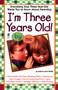 I'm Three Years Old by Jerri Wolfe, 9780671003371