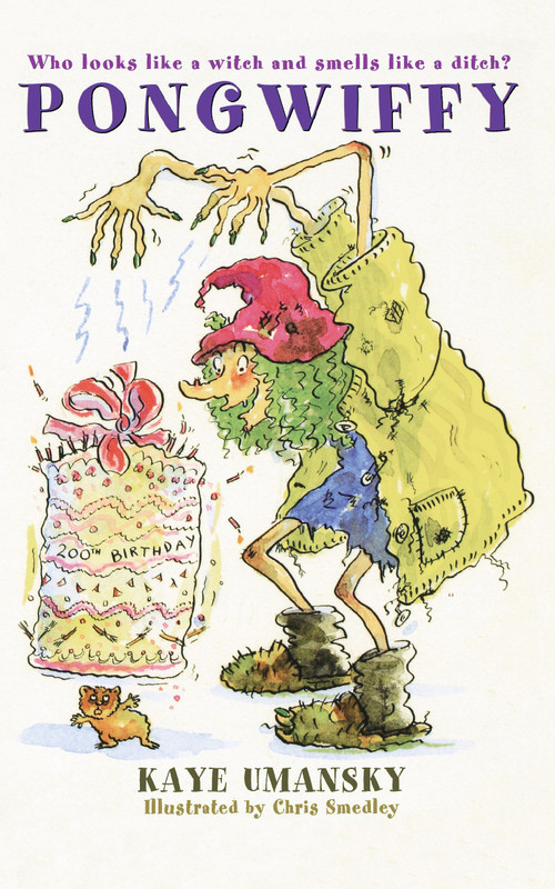 Pongwiffy by Kaye Umansky, Chris Smedley, 9781416968320