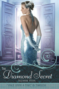 The Diamond Secret by Suzanne Weyn, 9781481475099
