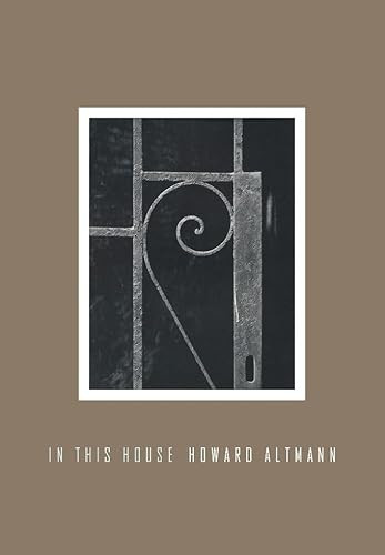In This House by Howard Altmann, 9781933527338