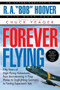 Forever Flying by Bob Hoover, 9780671537616