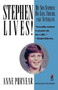 Stephen Lives by Anne Puryear, 9780671536640