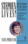 Stephen Lives by Anne Puryear, 9780671536640