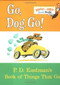 Go, Dog. Go! - 9780679886297 by P.D. Eastman, 9780679886297