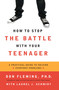 How to Stop the Battle with Your Teenager by Don Fleming, 9780671763480