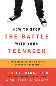 How to Stop the Battle with Your Teenager by Don Fleming, 9780671763480