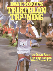 Dave Scott's Triathlon Training by Dave Scott, Liz Barrett, 9780671604738